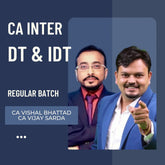 CA Inter DT & IDT | Regular Batch by CA Vijay Sarda & CA Vishal Bhattad | For Jan 26 & May 26 Exams